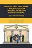 Книга Manual Practico Sobre La Nueva Justicia Laboral En Mexico En Sede Judicial