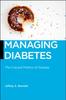 Книга Managing Diabetes : The Cultural Politics of Disease