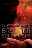 The The Librarian Brother Soldier Spy by Robert A. Rungkat - Paperback Book