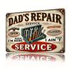 Знак DadS Repair Service Жестяная табличка Железное настенное искусство Подходит для домашних баров Мужских комнат Кафе и Декора Гаража Уникальный