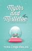 Книга Myths and Mistletoe : A Holiday Story Collection