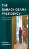Книга The Barack Obama Presidency : A Two Year Assessment
