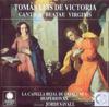 CD TOM?S LUIS DE VICTORIA : LA CAPELLA - Cantica Beatae Virginis E8767 Astr?e Auvidis 1992 France Classical Used