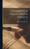 The Grammatica Della Lingua Ebraica Book