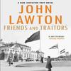 Friends and Traitors by John Lawton Paperback Book 9781611855159