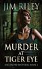The Murder At Tiger Eye : 2 Book