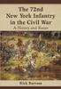 Книга The 72nd New York Infantry In the Civil War : A History and Roster