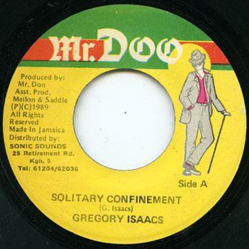 7inch Record GREGORY ISAACS Solitary Confinement NONE Mr. Doo 1989 Jamaica Reggae Ska Dub Used