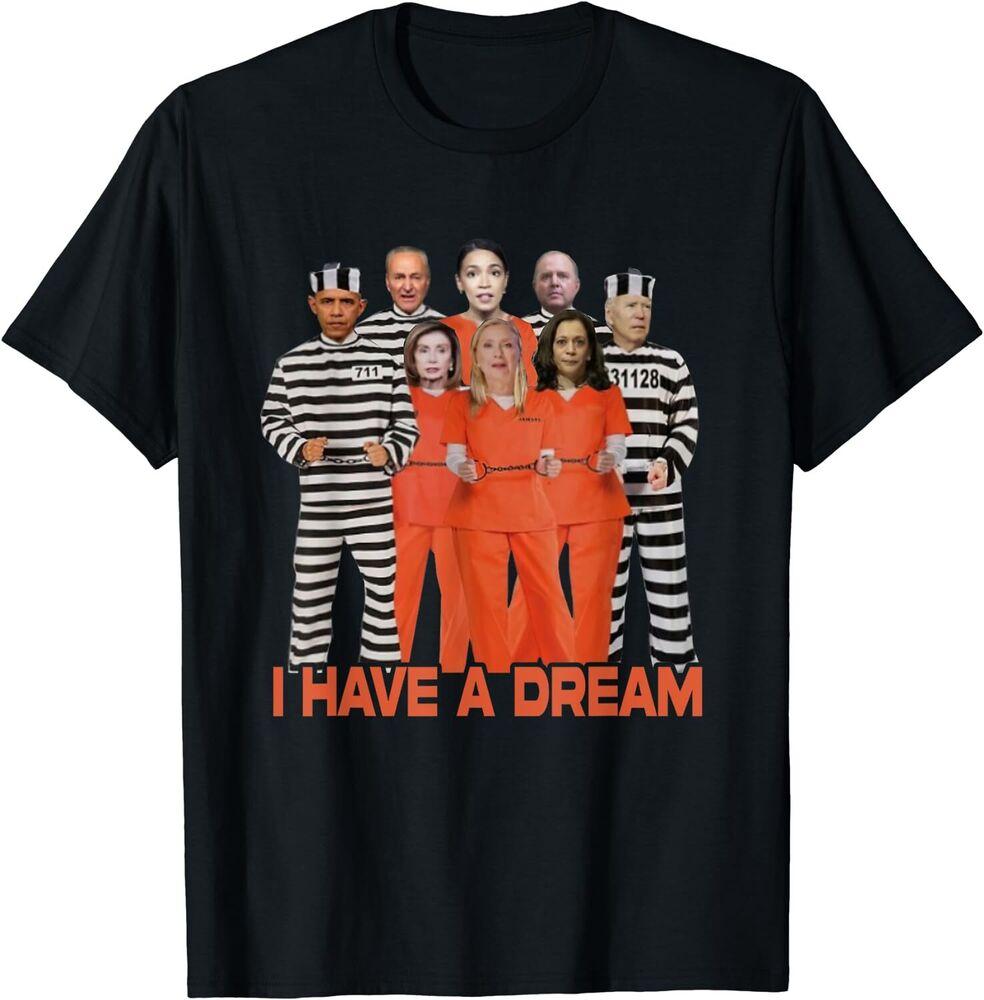 Funny I Have A Dream Unisex T-Shirt