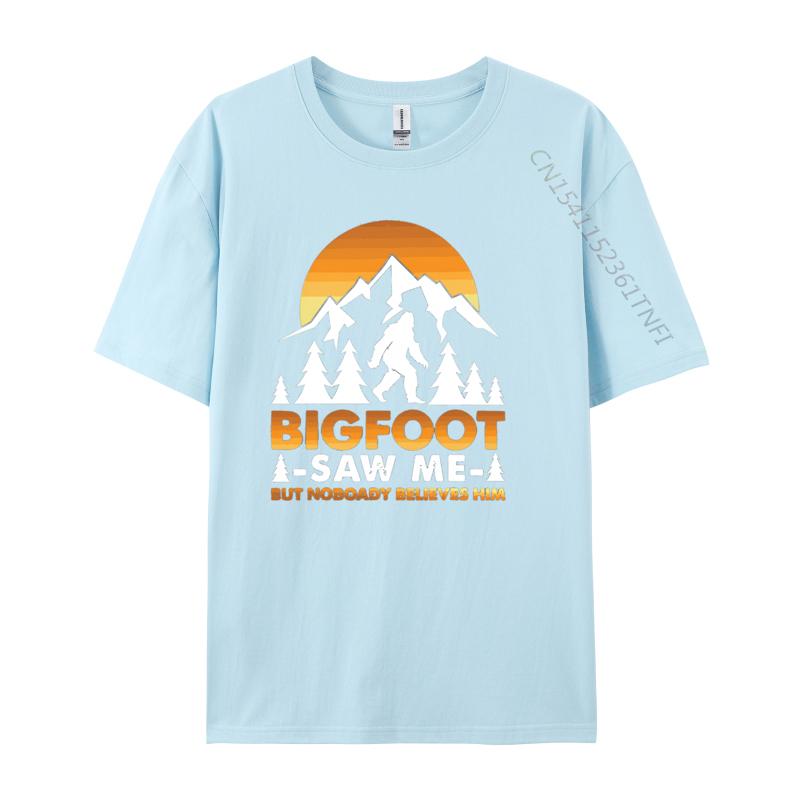 Bigfoot Saw Me But Nobody Believes Him Tshirt Gift Tee Shirts Unisex Premium Cotton Oversized Tshirts Adult