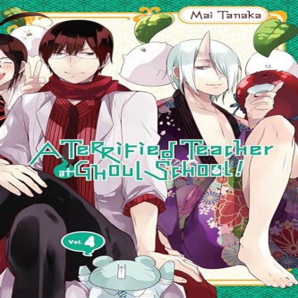 A Terrified Teacher at Ghoul School Vol. 4 by Mai Tanaka Paperback Book 9780316447294