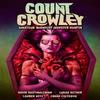 Count Crowley Volume 2 Amateur Midnight Monster Hunter by David... 9781506721392