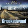 Crookedwood by Liza Costello Paperback Book 9781529350159