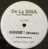 12inch Record DE LA SOUL / ICE CUBE - Oooh! (Remix) / Hello (Remix) DLS000 Not On Label UK Rap & Hip-Hop/R&B Used