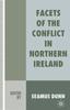 Книга Facets of the Conflict In Northern Ireland