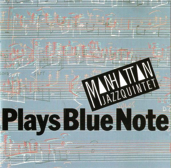 CD MANHATTAN JAZZ QUINTET Играет Blue Note K32Y6230 Paddle Wheel 1988 Япония Джаз Б/у