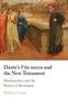 The Dante's Vita Nuova and the New Testament : Hermeneutics and the Poetics of Revelation Book