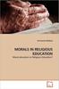 Книга Morals In Religious Education
