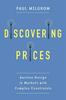 Книга Discovering Prices : Auction Design In Markets with Complex Constraints