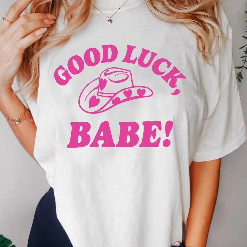 Good Luck Babe Pride T Shirt Midwestern Princess Lesbian Pride Tshirt WOMEN Cotton Short Sleeve Tshirts WOMENs Oversized