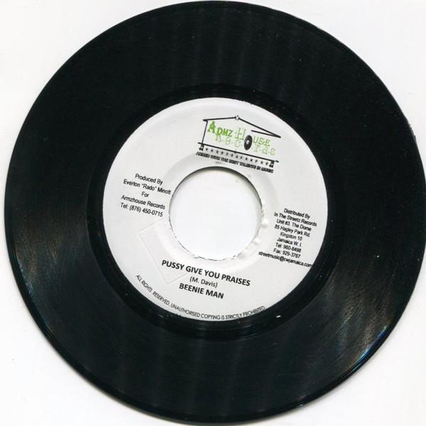 7inch Record BEENIE MAN - Pussy Give You Praises NONE Armz House Reco 2009 Jamaica Reggae, Ska & Dub Used