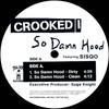 12-дюймовая пластинка CROOKED I - So Damn Hood DRR1263050 Koch Records, T 2002 US Rap & Hip-Hop/R&B Б/у