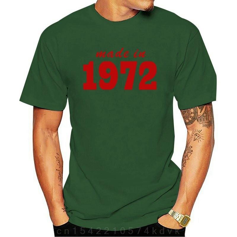 Made In 1972 19XX FUNNY PRINTED MENS T-SHIRT JOKE Gift TOP MENCASUAL PRINTED T SHIRT