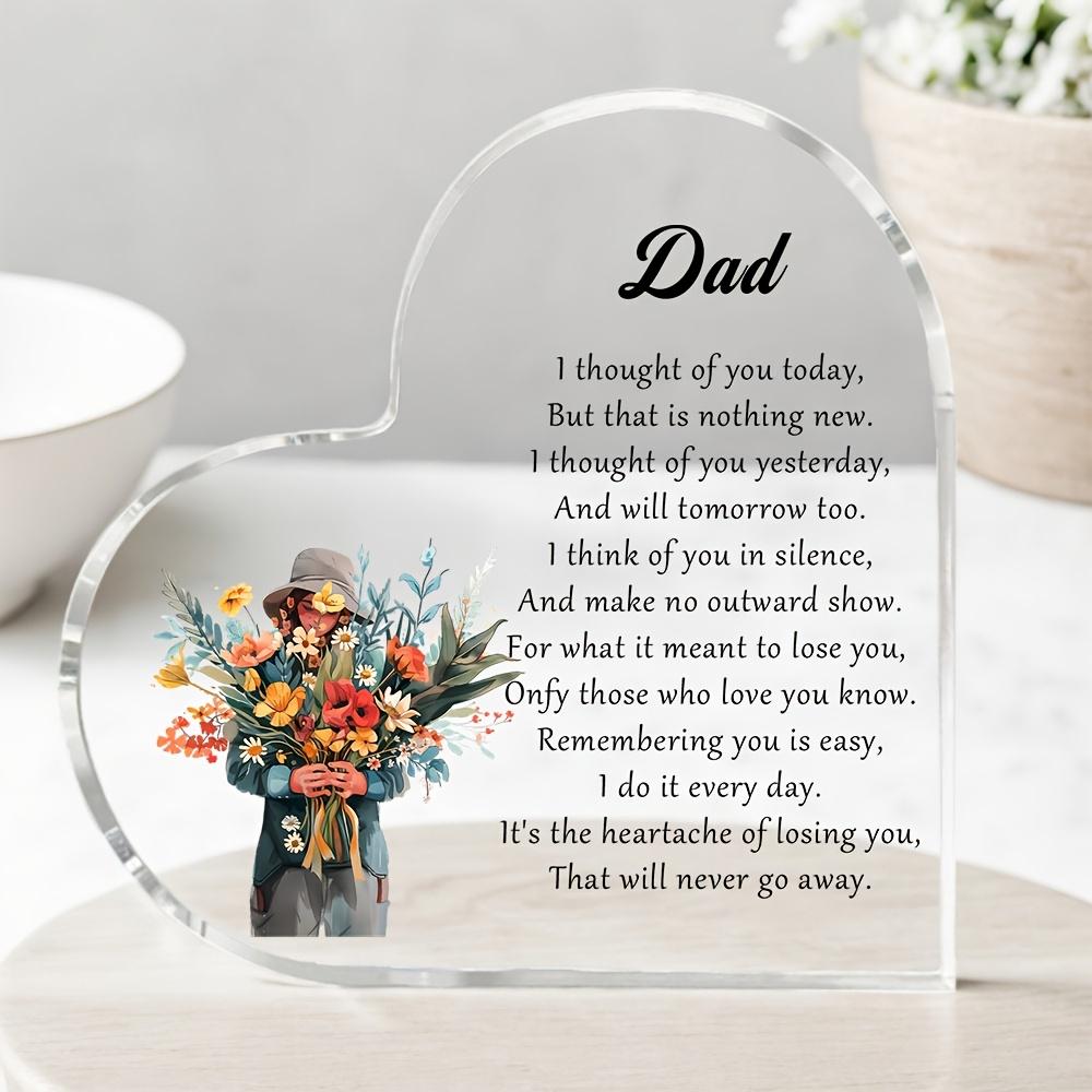 2D Плоский, 1 шт. Ретро Памятный знак для папы "Я думал о тебе сегодня" - Цветочная композиция Акриловое сердце Настольный декор Подходит для подарков сочувствия, Памят