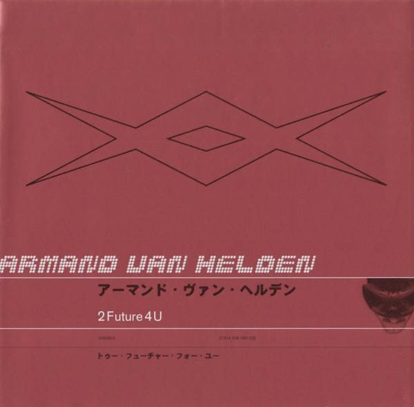 CD ARMAND VAN HELDEN - 2 Future 4 U 5560902 FFRR 1999 UK Танцевальная и Электронная Музыка Б/У