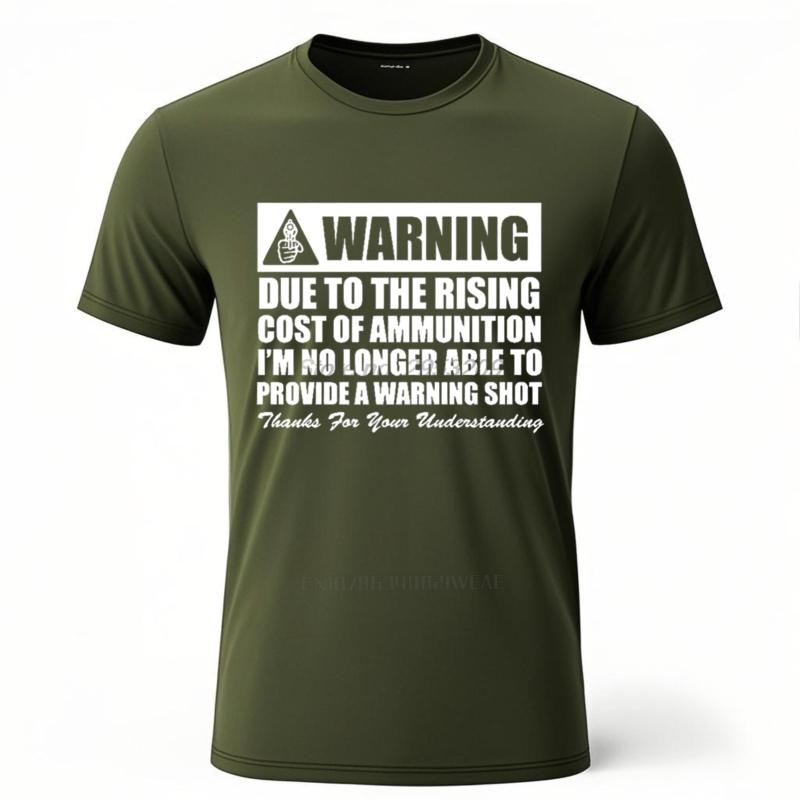 Due To The Rising Cost Of Ammo MEN TShirt Tee Funny Gun nd Amendment NR Tea Rights BRAND TOP TEES Fashion Soft New Teeshirt