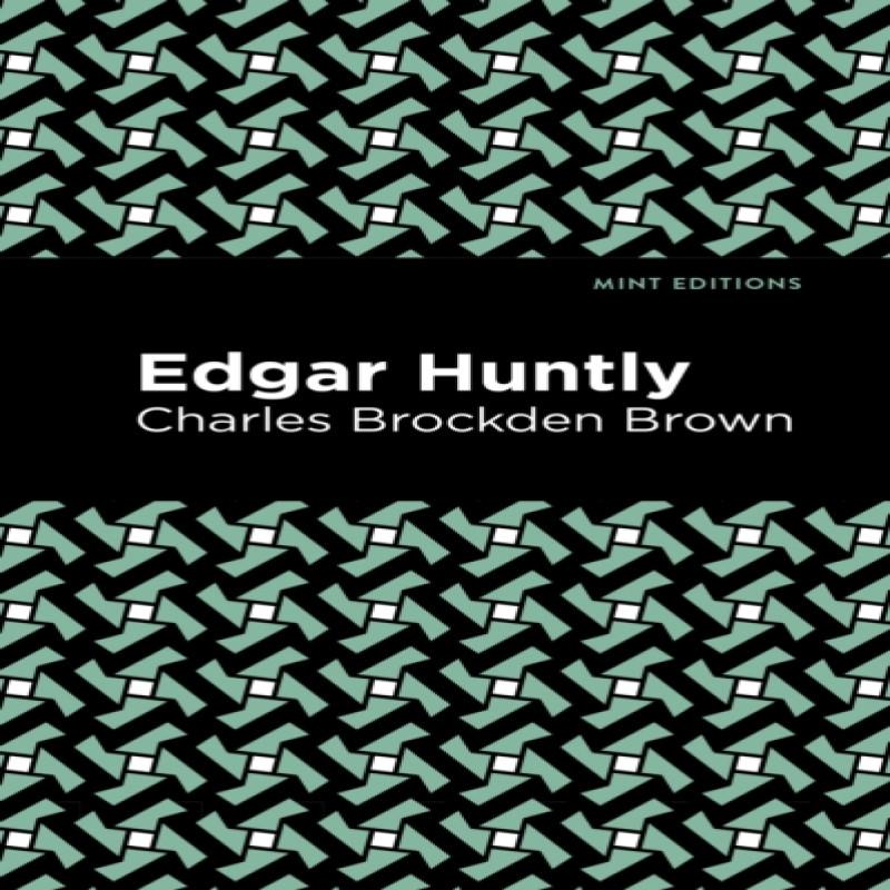 Edgar Huntly by Charles Brockden Brown Paperback Book 9781513268651