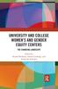 Книга University and College Women's and Gender Equity Centers : The Changing Landscape