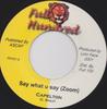 7-дюймовая пластинка CAPLETON Say What U Say Zoom FH101 Full Hundred 2001 Ямайка Регги Ска Даб Б/у