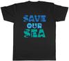 Save Our Sea Environment Mens Unisex T-Shirt Tee Gift
