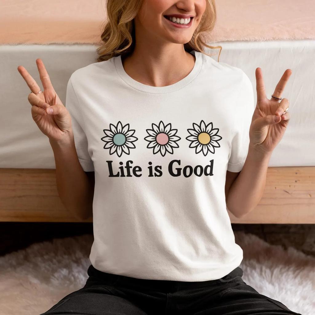 Unisexs Life Is Good Daisy T Shirt Cute Preppy Casual Flower Positivity Tee Top