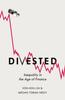 Книга Divested : Inequality In Financialized America