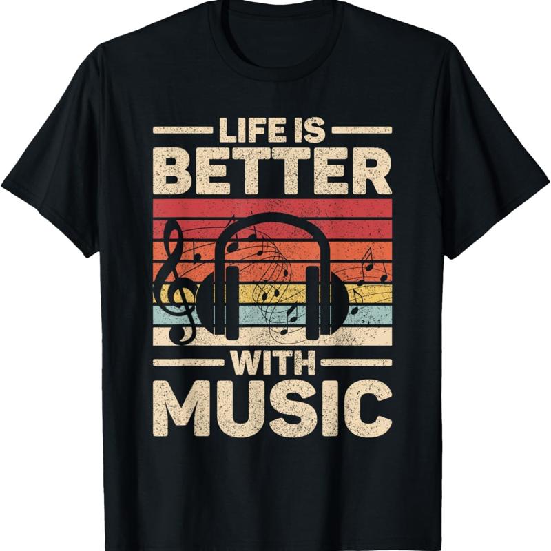 Life Is Better With Music Lover Musician Outfit EDM DJ T Shirt