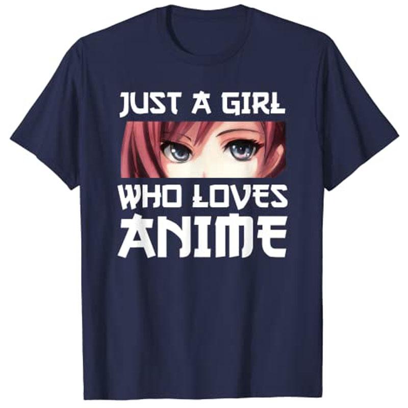 Just A Girl Who Loves Anime TShirt Graphic Tee Kawaii Style Y2k Cartoon Unisexga Graphic Apparel Girls Fashion Short Sleeve Outfit