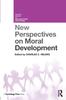 Книга New Perspectives On Moral Development
