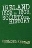 Книга Ireland 1509 To 1603, Society and History