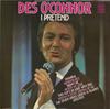 LP Record DES O'CONNOR - I Pretend MFP50242 Music For Pleas 1975 UK Pop Used