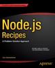 Книга Node.js Recipes : A Problem-Solution Approach