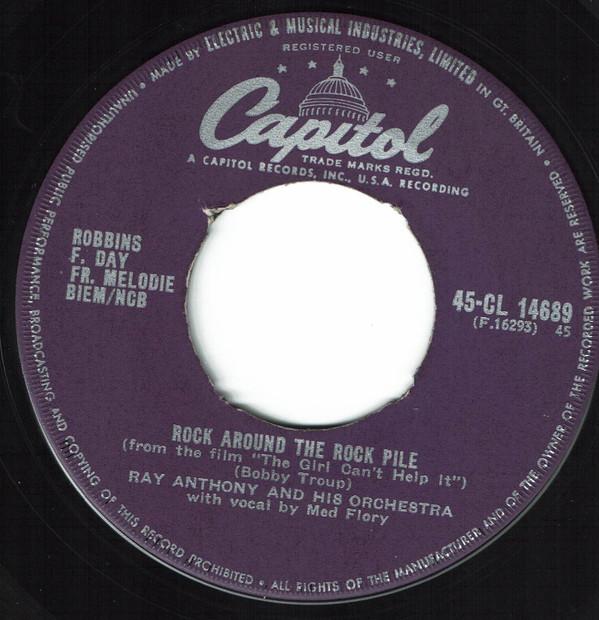 7-дюймовая пластинка RAY ANTHONY & HIS ORCHESTRA - Rock Around The Rock Pile / The Gir 45CL14689 Capitol Records 1956 UK Rock Б/у