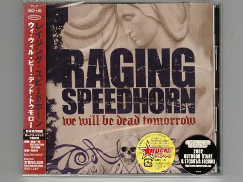 CD RAGING SPEEDHORN We Will Be Dead Tomorrow EICP115 Epic 2002 Япония Рок Б/у