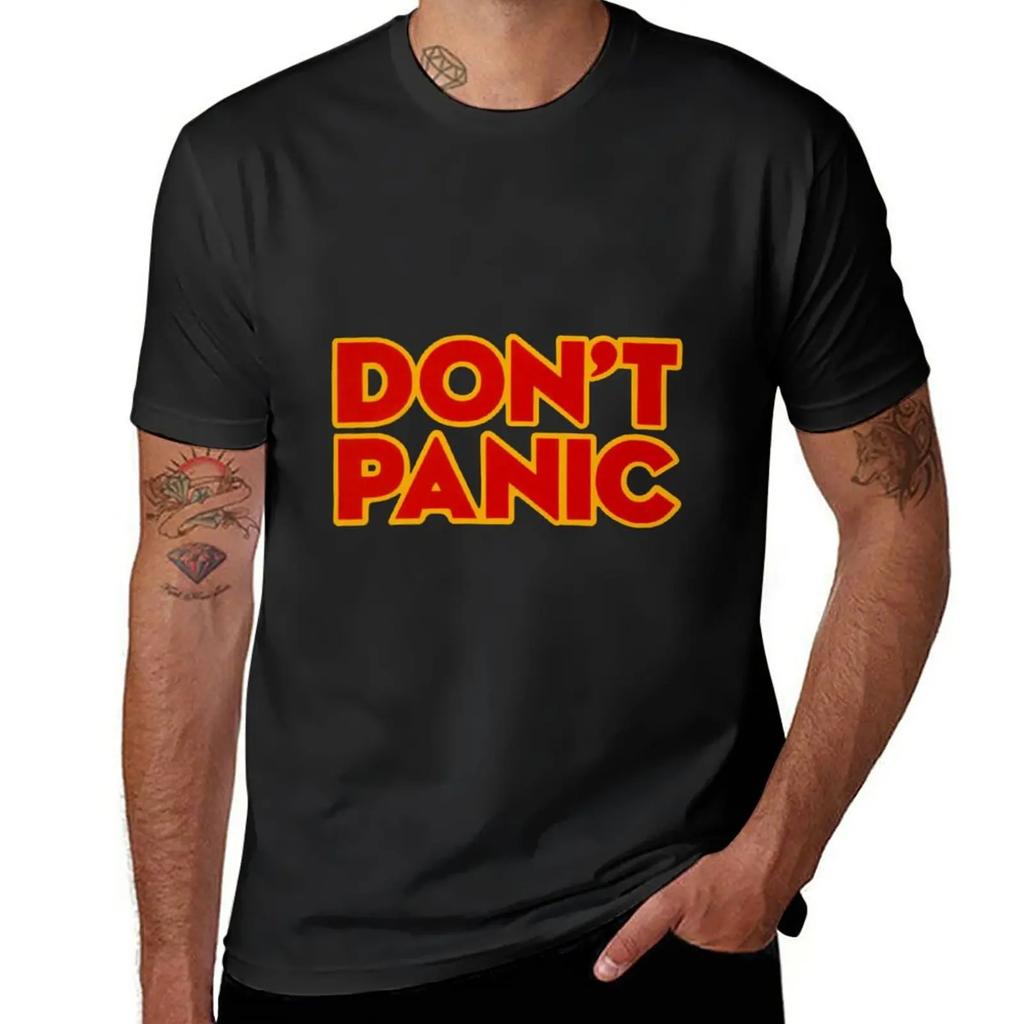 Don_t Panic(2) T-Shirt cute clothes sublime quick drying mens graphic t-shirts big and tall