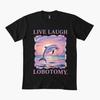 Футболка с принтом 'Live Laugh Lobotomy Dolphin' для мужчин и женщин, 100% хлопок, с коротким рукавом