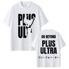 Anime My Hero Academia Go Beyond Plus Ultra T Shirts Unisex Women Harajuku Fashion Tshirt Oversized Casual Cotton T Shirts Gifts