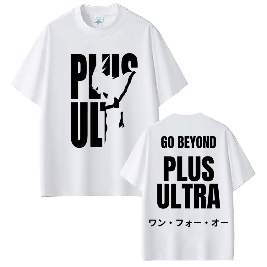 Anime My Hero Academia Go Beyond Plus Ultra T Shirts Unisex Women Harajuku Fashion Tshirt Oversized Casual Cotton T Shirts Gifts