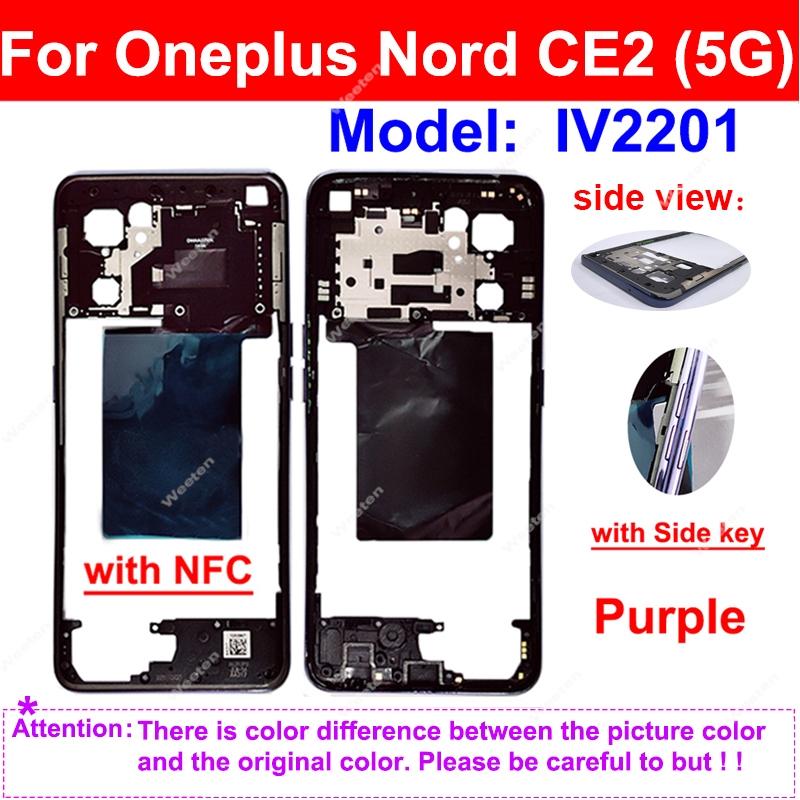 For Oneplus Nord CE Nord CE2 Nord CE4 Nord CE4 Lite 5G Middle Frame Housing Cover Middle Holder Frame Replacement Parts