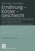 Книга Ernahrung - Koerper - Geschlecht : Zur Sozialen Konstruktion Von Geschlecht Im Kulinarischen Kontext : 199
